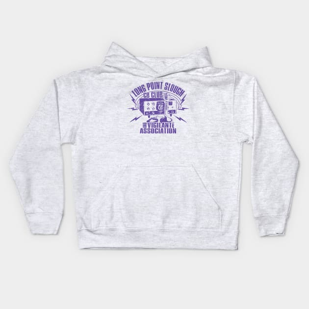 Long Point Slough CB Club & Vigilante Association Kids Hoodie by Cabin_13